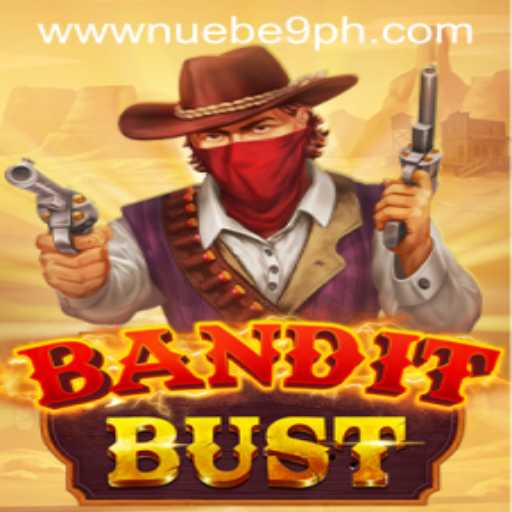 BanditBust: An Insight into the Adventures of NUEBE Gaming's Latest Release