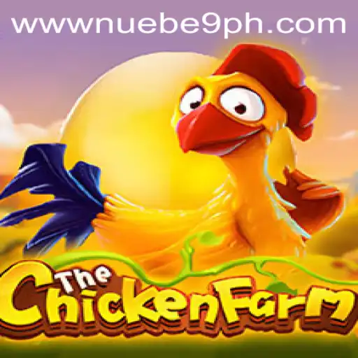 Explore the Exciting World of ChickenFarm by NUEBE Gaming