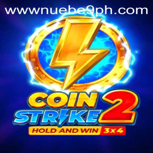 CoinStrike2: The Exciting World of NUEBE Gaming's Latest Release