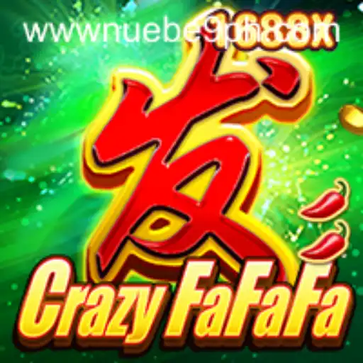 Discover the Thrilling World of CrazyFaFaFa by NUEBE Gaming