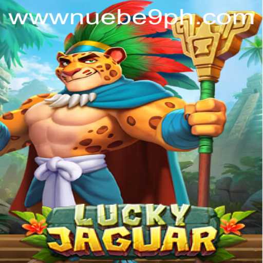 Discover the Thrilling World of LuckyJaguar: A NUEBE Gaming Experience