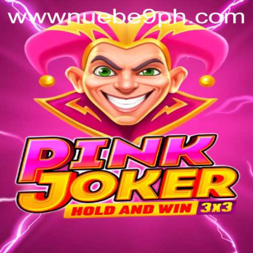 Discovering the Excitement of Pinkjoker in NUEBE Gaming