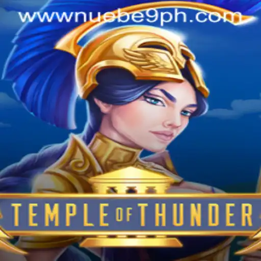 Unveiling the Mystical World of TempleofThunder: A NUEBE Gaming Sensation