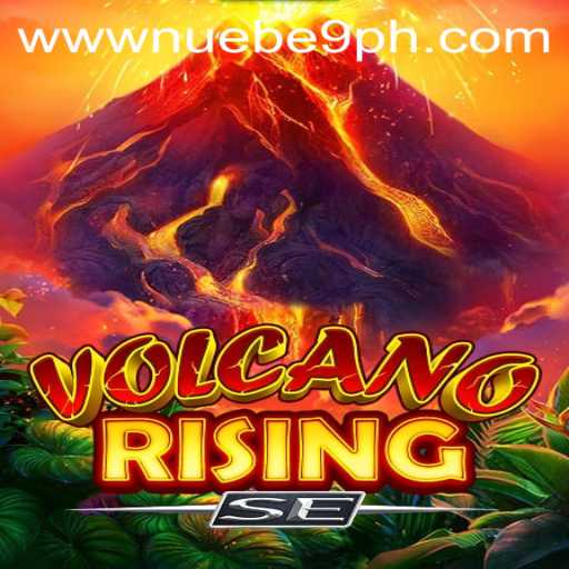 Exploring VolcanoRisingSE: A Journey into NUEBE Gaming's Latest Adventure