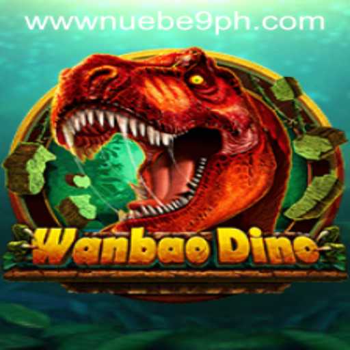 Exploring WanBaoDino: An Insight into the Thrilling World of NUEBE Gaming